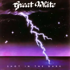 Great White - Shot in the Dark