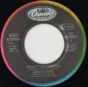 7inch Vinyl Single - Great White - Heart The Hunter