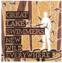 CD Single - Great Lake Swimmers - New Wild Everywhere - Cardboard Sleeve