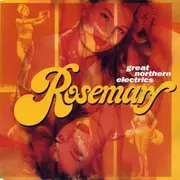 12inch Vinyl Single - Great Northern Electrics - Rosemary