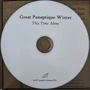 CD - Great Panoptique Winter - This Time Alone - Numbered. foldable cardboard sleeve