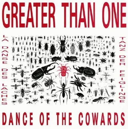 Greater Than One - Dance of the Cowards