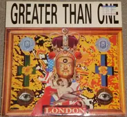 Greater Than One - London