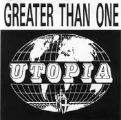 greater than one - Utopia