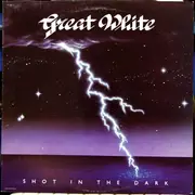 LP - Great White - Shot In The Dark