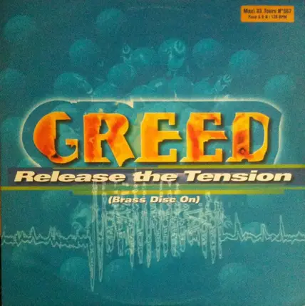 Greed - Release The Tension (Brass Disc On)