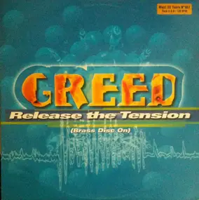 Greed - Release The Tension (Brass Disc On)