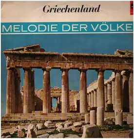 Greek Folk Sampler - Melodie Der Völker - Griechenland