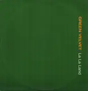 12inch Vinyl Single - Green Velvet - La La Land