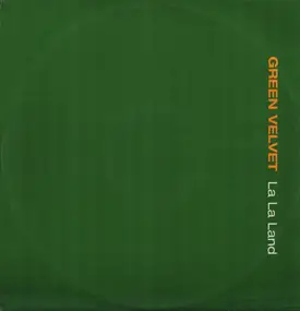 Green Velvet - La La Land