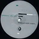 12inch Vinyl Single - Green Velvet - Preacher Man
