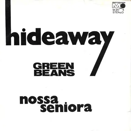 Green Beans - Hideaway