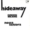 7inch Vinyl Single - Green Beans - Hideaway