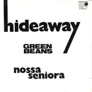 7inch Vinyl Single - Green Beans - Hideaway