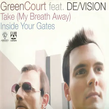 Green Court Feat. De/Vision - Take (My Breath Away)