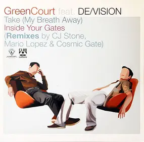 Green Court - Take (My Breath Away) / Inside Your Gates (Remixes)