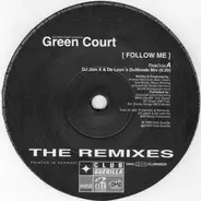 Green Court - Follow Me (Remixes)