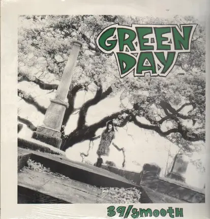 Green Day - 39/Smooth