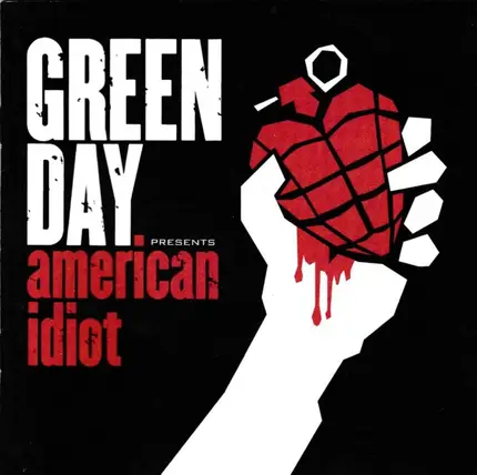 Green Day - American Idiot