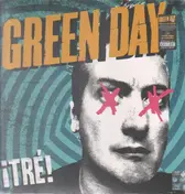 Green Day - ¡Tré!