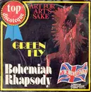 7inch Vinyl Single - Green Fly - Bohemian Rhapsody / Art For Art's Sake