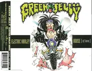 Green Jellÿ - Electric Harley House (Of Love)