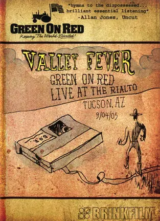 Green On Red - Valley Fever: Live in Tucson 2005