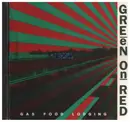 CD - Green on Red - Gas food lodging