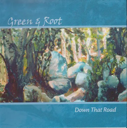 Green & Root - Down That Road