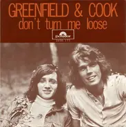 Greenfield & Cook - Don't Turn Me Loose
