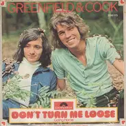 Greenfield & Cook - Don't Turn Me Loose