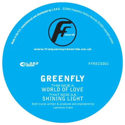 Greenfly - World Of Love / Shining Light