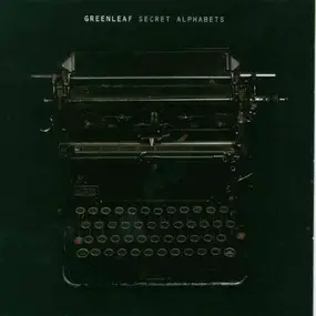 Greenleaf - Secret Alphabets