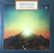 Greenleaf - Trails & Passes