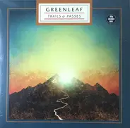 Greenleaf - Trails & Passes