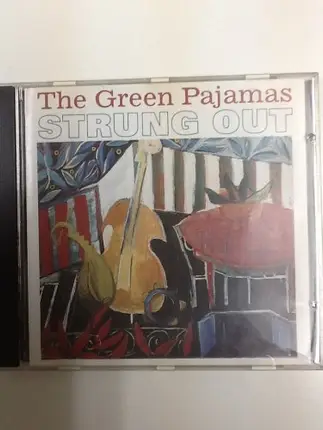 Green Pajamas - Strung Out