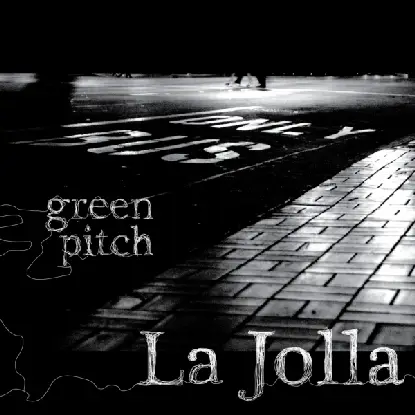 Green Pitch - Ja Jolla