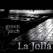 CD - Green Pitch - La Jolla