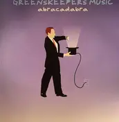 Greenskeepers - Abracadabra