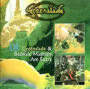 Greenslade - Greenslade & Bedside Manners Are Extra