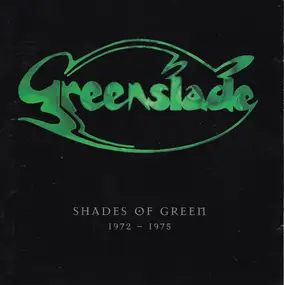 Greenslade - Shades Of Green 1972 - 1975