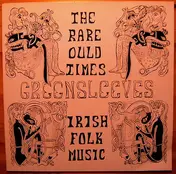 greensleeves - The Rare Ould Times