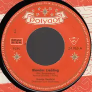 Greetje Kauffeld - Blonder Liebling (Die Konkurrenz)