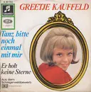 7inch Vinyl Single - Greetje Kauffeld - Tanz Bitte Noch Einmal Mit Mir