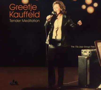 Greetje Kauffeld - Tender Meditation