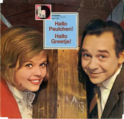 Greetje Kauffeld Und Paul Kuhn - Hallo Paulchen! - Hallo Greetje!