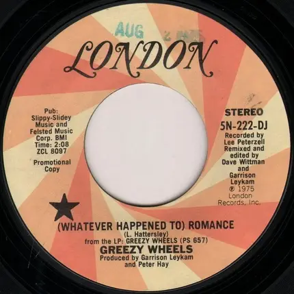 Greezy Wheels - (Whatever Happened To) Romance