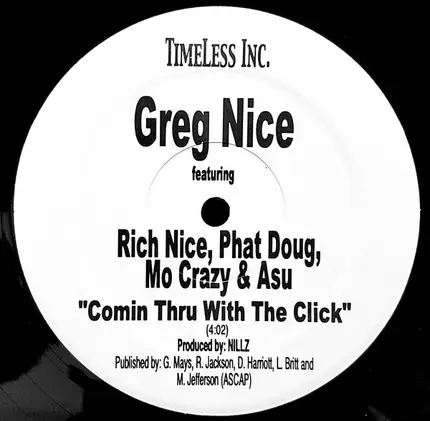 Greg Nice Feat. Rich Nice , Phat Doug , Mo Crazy , Asu - Comin Thru With The Click