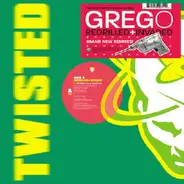 Greg O - Redrilled+Invaded