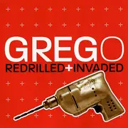CD Single - Greg O. - Redrilled + Invaded